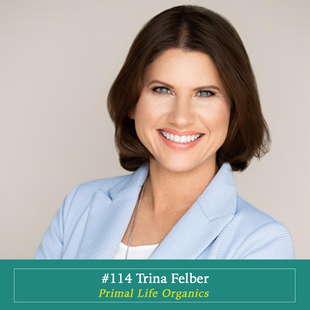 Ep #114 - Trina Felber - Biolink
